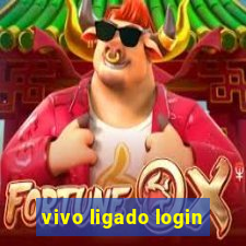 vivo ligado login